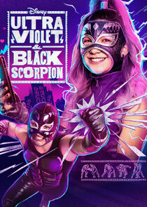 Ultra Violet & Black Scorpion 1.Sezon Ne Zaman?