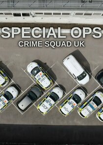 Special Ops: Crime Squad UK Ne Zaman?'