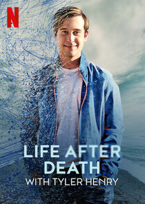 Life After Death with Tyler Henry Ne Zaman?'