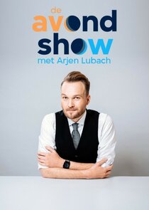 De Avondshow met Arjen Lubach 3.Sezon 8.Bölüm Ne Zaman?