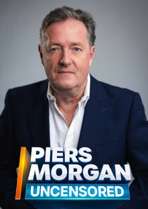 Piers Morgan Uncensored Ne Zaman?'