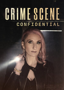 Crime Scene Confidential Ne Zaman?'