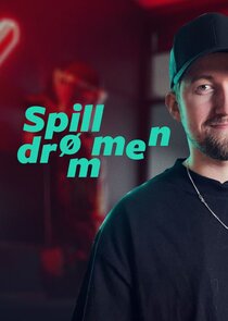 Spilldrømmen Ne Zaman?'