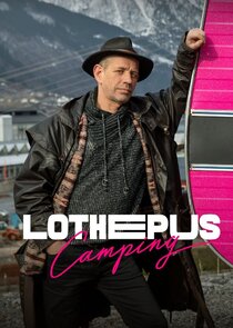 Lothepus Camping Ne Zaman?'