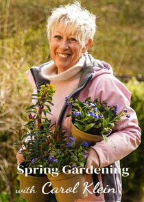 Spring Gardening with Carol Klein Ne Zaman?'