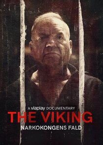 The Viking - Narkokongens Fald Ne Zaman?'