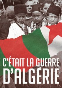 C'était la guerre d'Algérie Ne Zaman?'