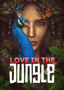 Love in the Jungle Ne Zaman?'