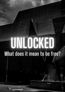 Unlocked: What Does It Mean to Be Free? Ne Zaman?'