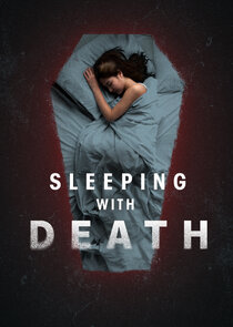 Sleeping with Death Ne Zaman?'