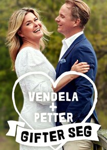 Vendela + Petter gifter seg Ne Zaman?'
