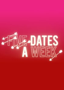 Five Dates a Week Ne Zaman?'