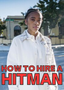 How to Hire a Hitman Ne Zaman?'