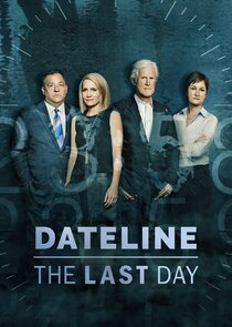 Dateline: The Last Day Ne Zaman?'