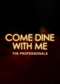Come Dine with Me: The Professionals Ne Zaman?'
