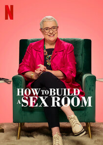 How To Build a Sex Room Ne Zaman?'