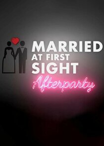 Married at First Sight: Afterparty Ne Zaman?'