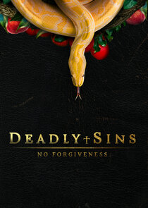 Deadly Sins: No Forgiveness Ne Zaman?'