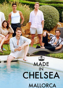 Made in Chelsea: Mallorca Ne Zaman?'