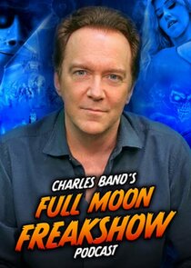 Charles Band's Full Moon Freakshow Ne Zaman?'