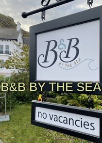 B&B by the Sea Ne Zaman?'