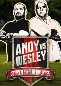 Andy vs. Wesley: Scoren in de kelderklasse Ne Zaman?'