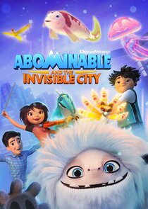 Abominable and the Invisible City Ne Zaman?'