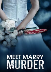 Meet Marry Murder Ne Zaman?'