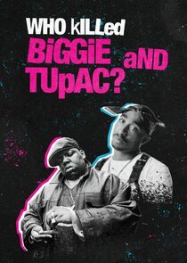 Who Killed Biggie and Tupac? Ne Zaman?'