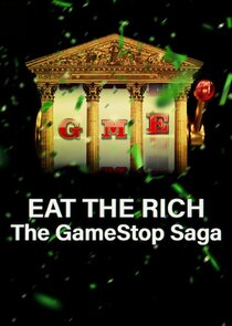 Eat the Rich: The GameStop Saga Ne Zaman?'