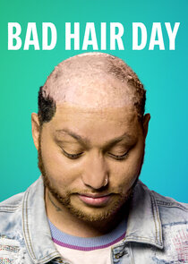 Bad Hair Day Ne Zaman?'