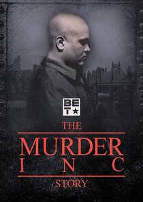 The Murder Inc Story Ne Zaman?'