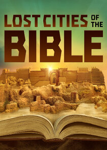 Lost Cities of the Bible Ne Zaman?'