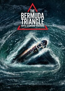 The Bermuda Triangle: Into Cursed Waters Ne Zaman?'