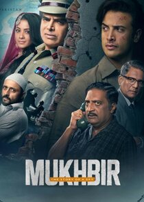 Mukhbir - The Story of a Spy Ne Zaman?'