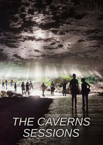 The Caverns Sessions Ne Zaman?'