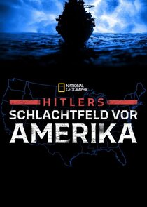 Hitler's American Battleground Ne Zaman?'