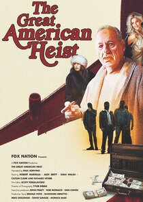 The Great American Heist Ne Zaman?'