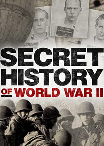 Secret History of WWII Ne Zaman?'