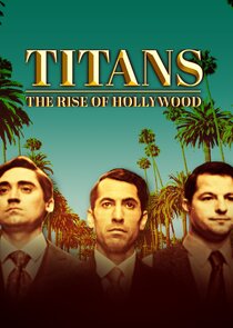 Titans: The Rise of Hollywood Ne Zaman?'