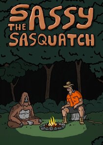 Sassy the Sasquatch Ne Zaman?'