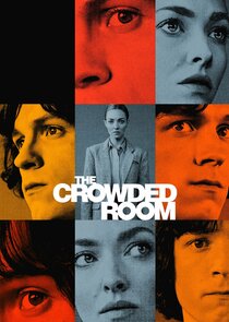 The Crowded Room Ne Zaman?'