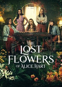 The Lost Flowers of Alice Hart Ne Zaman?'