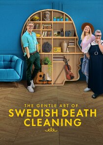 The Gentle Art of Swedish Death Cleaning Ne Zaman?'