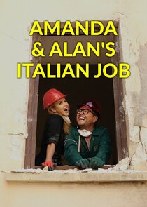 Amanda & Alan's Italian Job Ne Zaman?'