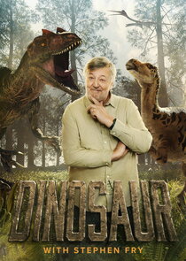 Dinosaur with Stephen Fry Ne Zaman?'