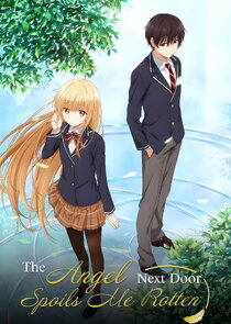 The Angel Next Door Spoils Me Rotten Ne Zaman?'