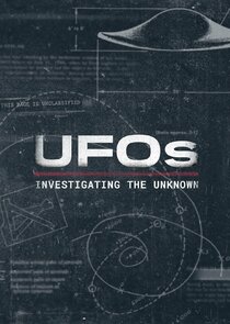 UFOs: Investigating the Unknown Ne Zaman?'