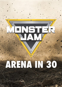 Monster Jam Arena in 30 Ne Zaman?'