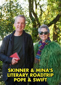 Skinner & Mina's Literary Road Trip: Pope & Swift Ne Zaman?'